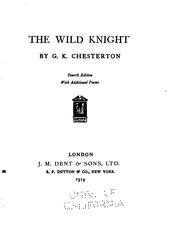Cover of: The wild knight by Gilbert Keith Chesterton