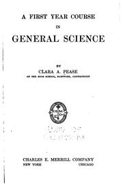 Cover of: first year course in general science | Clara Alice Pease