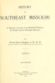 History of southeast Missouri by Robert Sidney Douglass