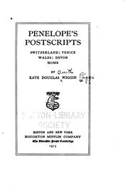 Cover of: Penelope's postscripts by Kate Douglas Smith Wiggin