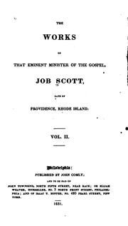 Cover of: The works of that eminent minister of the gospel, Job Scott.