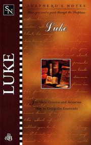 Cover of: Luke (Shepherd's Notes) by Dana Gould, Dana Gould