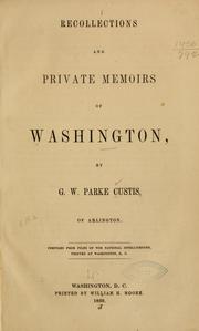 Cover of: Recollections and private memoirs of Washington