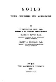 Cover of: Soils, their properties and management by T. L. Lyon