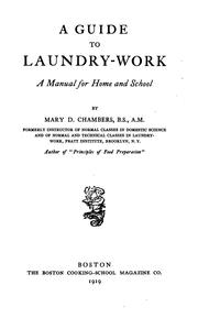 Cover of: A guide to laundry-work by Chambers, Mary Davoren Molony Mrs.