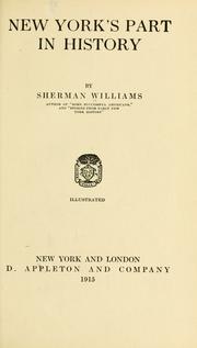 Cover of: New York's part in history by Sherman Williams