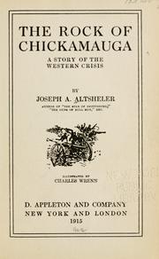 Cover of: The rock of Chickamauga by Joseph A. Altsheler