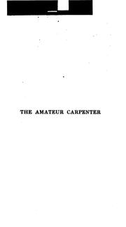 Cover of: The amateur carpenter by A. Hyatt Verrill