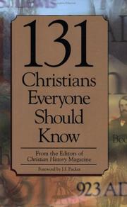 Cover of: 131 Christians Everyone Should Know (Holman Reference)
