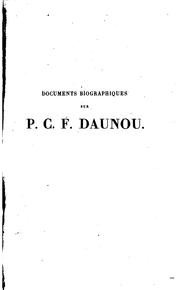 Cover of: Documents biographiques sur P.C.F. Daunou