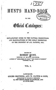 Cover of: Hunt's hand-book to the official catalogues by Robert Hunt