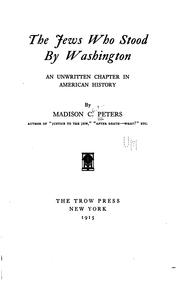 Cover of: The Jews who stood by Washington: an unwritten chapter in American history