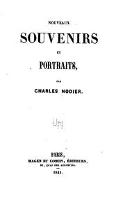 Cover of: Nouveaux souvenirs et portraits