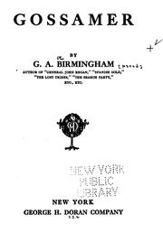 Cover of: Gossamer by George A. Birmingham