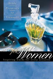 Cover of: Bible promises to treasure for women: inspiring words for every occasion