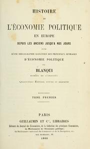 Cover of: Histoire de l'économie politique en Europe by Jérôme-Adolphe Blanqui, Jérôme-Adolphe Blanqui