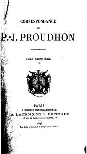 Cover of: Correspondance de P.-J. Proudhon by P.-J. Proudhon