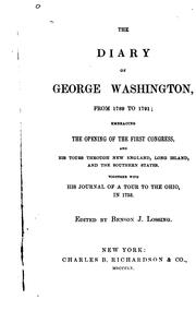 Cover of: The diary of George Washington, from 1789 to 1791 by George Washington