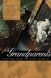 Cover of: Bible Promises to Treasure for Grandparents: Inspiring Words for Every Occasion (Bible Promises to Treasure)