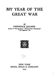 Cover of: My year of the great war by Palmer, Frederick