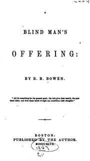 Cover of: A blind man's offering by B. B. Bowen