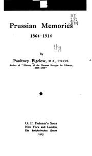 Cover of: Prussian memories, 1864-1914 by Bigelow, Poultney