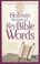 Cover of: Holman treasury of key Bible words