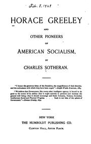 Cover of: Horace Greeley and other pioneers of American socialism by Charles Sotheran