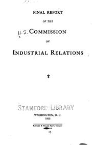 Cover of: Final report of the Commission on industrial relations