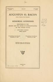Cover of: Augustus O. Bacon (late a senator from Georgia) by United States. 63d Cong., 3d sess., 1914-1915.