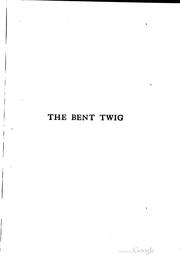 Cover of: The bent twig by Dorothy Canfield Fisher