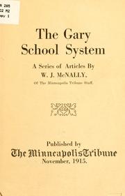 Cover of: The Gary school system by William J. McNally