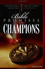 Cover of: Bible promises for champions: inspirations for the young Christian athlete