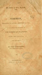 Cover of: The jubilee of New England: a sermon, preached in Hadley, December 22, 1820, in commemoration of the landing of our fathers at Plymouth; being two centuries from that event ....