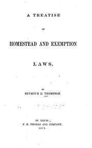 Cover of: A treatise on homestead and exemption laws.