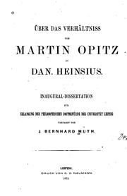 Über das Verhältniss von Martin Opitz zu Dan. Heinzius .. by Julius Bernhard Muth