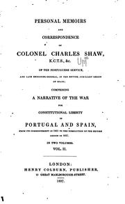 Cover of: Personal memoirs and correspondence of Colonel Charles Shaw by Shaw, Charles Sir