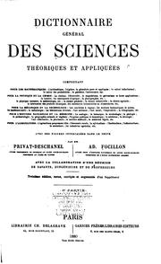 Cover of: Dictionnaire général des sciences théoriques et appliquées ... by A. Privat-Deschanel, A. Privat-Deschanel