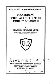 Cover of: Measuring the work of the public schools by Charles Hubbard Judd