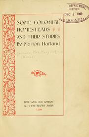 Cover of: Some colonial homesteads and their stories by Marion Harland