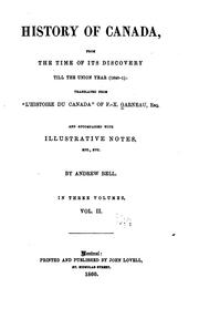 Cover of: History of Canada: from the time of its discovery till the Union year (1840-1)