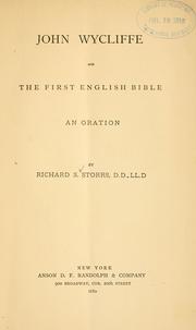 Cover of: John Wycliffe and the first English Bible by Storrs, Richard S.