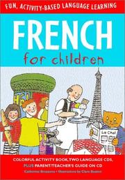 Cover of: French for Children (Book + Audio CD) (Language for Children Series)