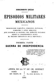 Cover of: Episodios militares mexicanos by Heriberto Frías