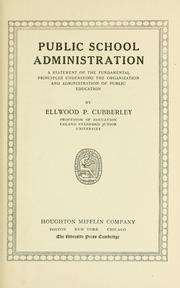 Cover of: Public school administration by Cubberley, Ellwood Patterson