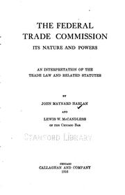 The Federal trade commission by John Maynard Harlan