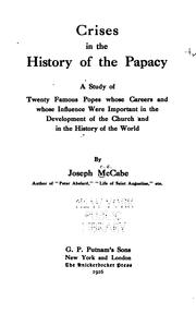 Cover of: Crises in the history of the papacy by Joseph McCabe