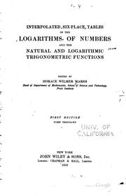 Cover of: Interpolated six-place tables of the logarithms of numbers and the natural and logarithmic trigonometric functions by Marsh, Horace Wilmer