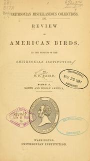 Cover of: Review of American birds: in the Museum of the Smithsonian Institution. Part I.