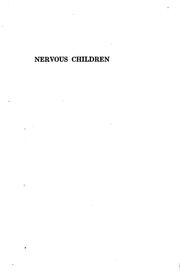 Cover of: Nervous children: prevention and management